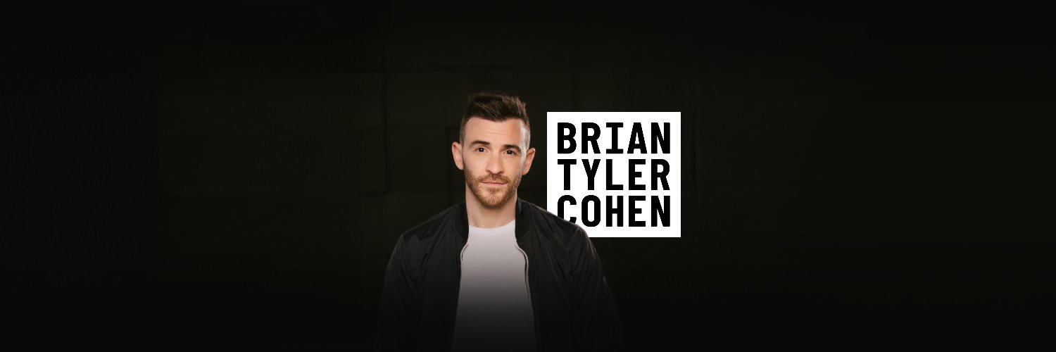 Brian Tyler Cohen's banner