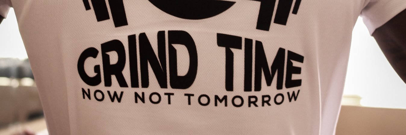 GrindTime Now Not Tomorrow banner
