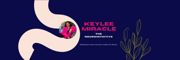 Keylee Miracle 🧠🔮 | The Neurointuitive®️ Profile Banner