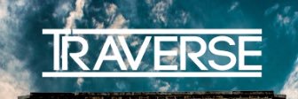 TRAVERSE banner