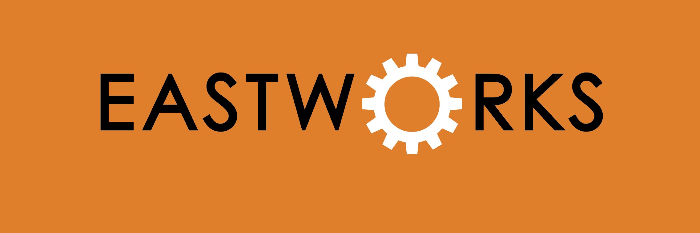 Eastworks banner