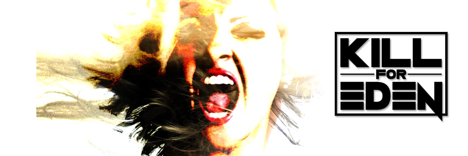 Kill For Eden banner