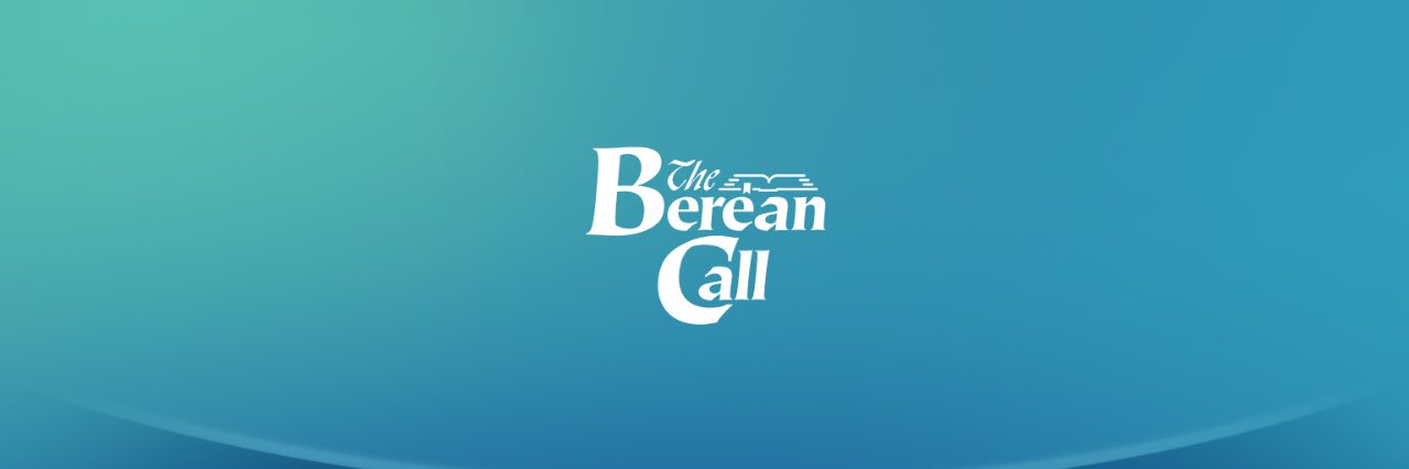 The Berean Call banner