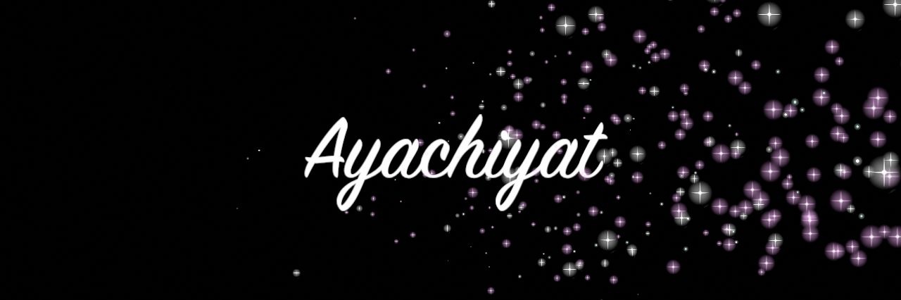 ayachiyat's profile banner image