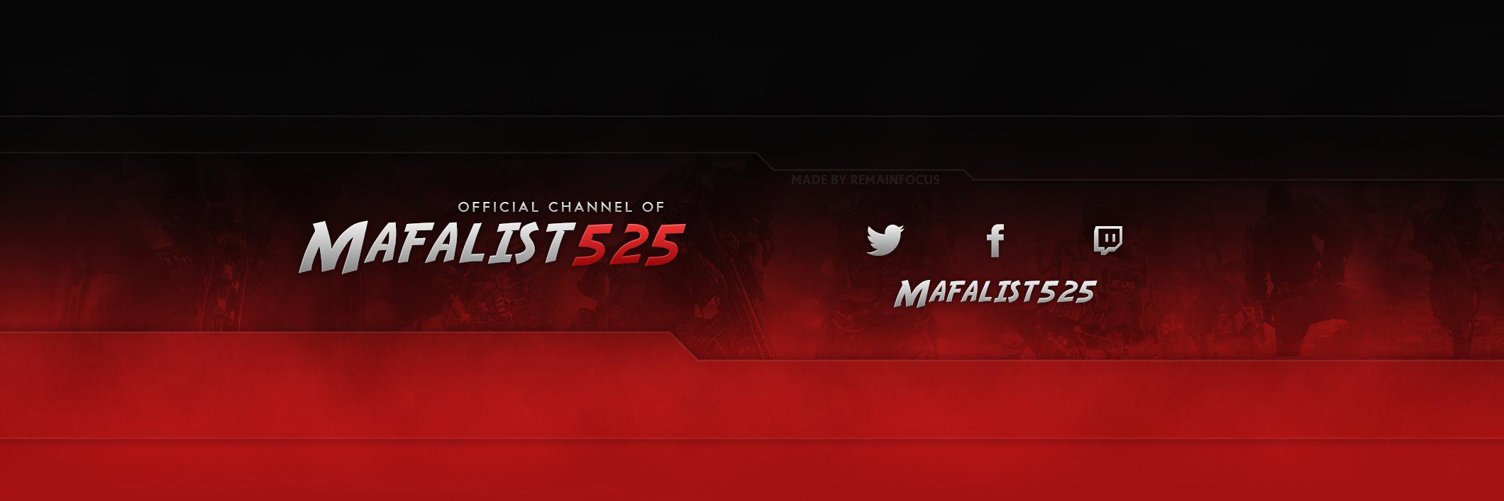 Mafalist525|Youtube| banner