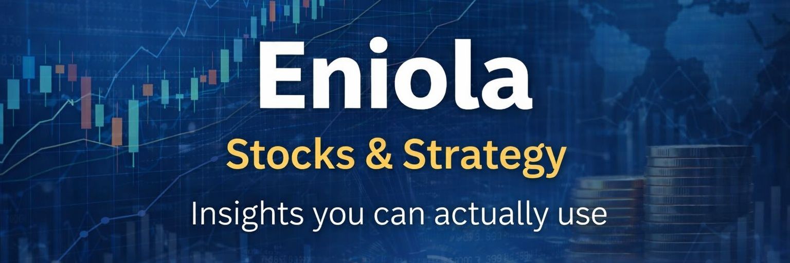 Eniola | Stocks & Strategy banner