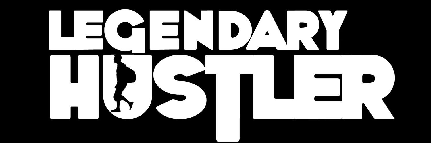 Legendary Hustler banner