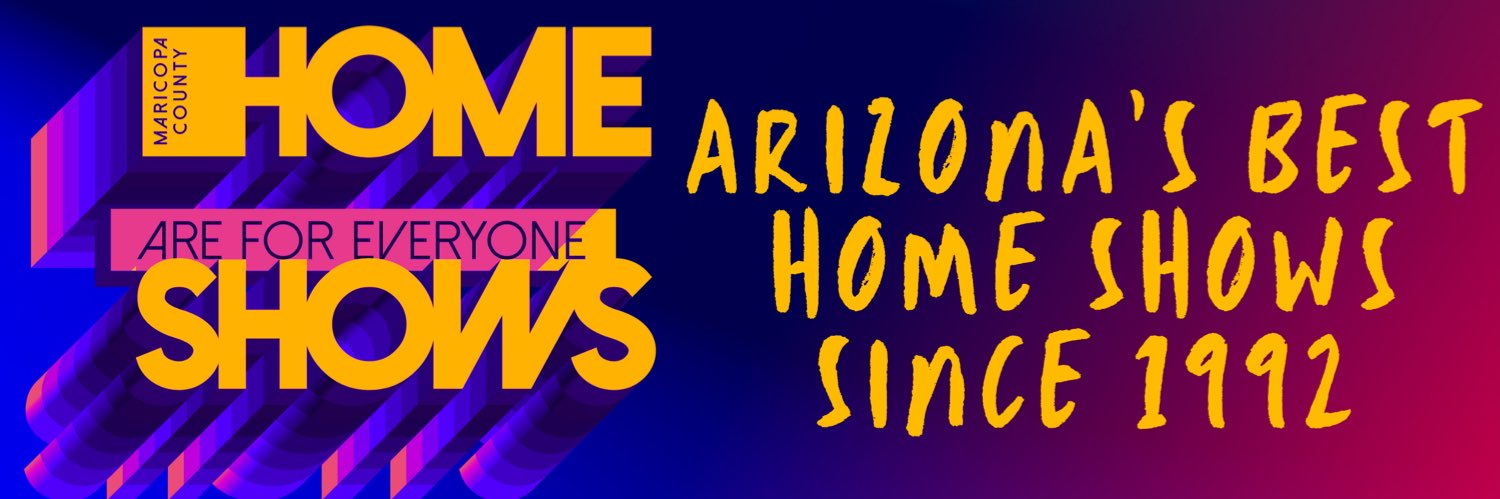 Maricopa County Home Shows banner
