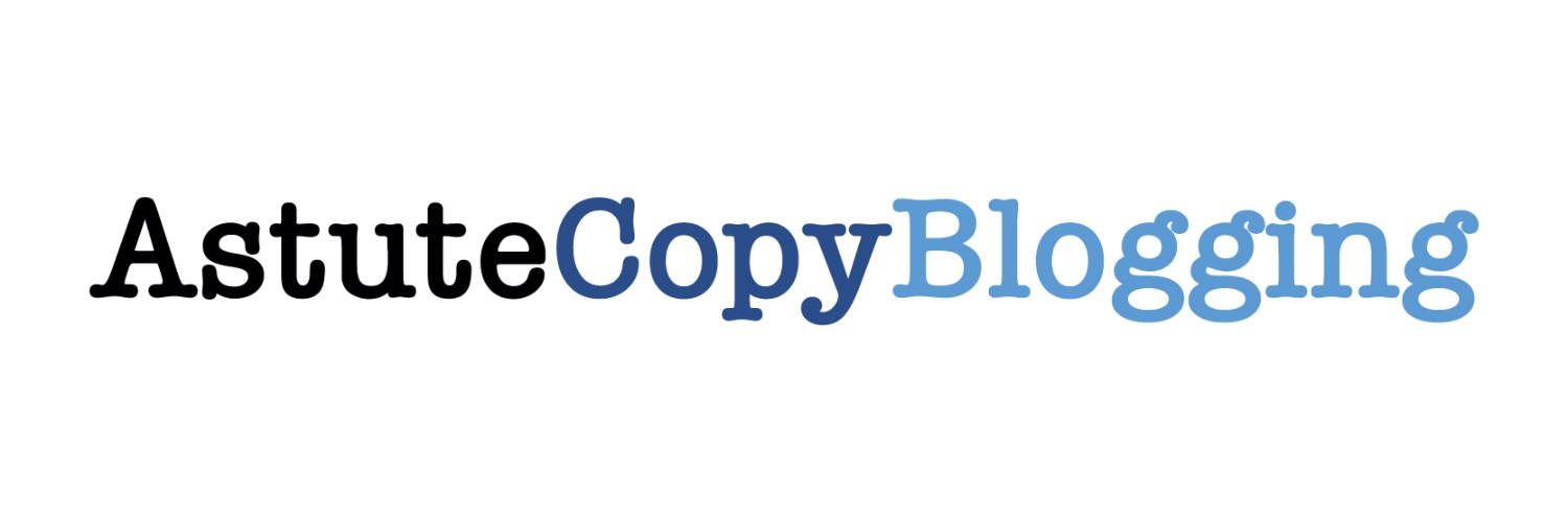 Astute Copy Blogging banner