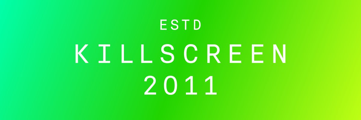 KillScreen banner