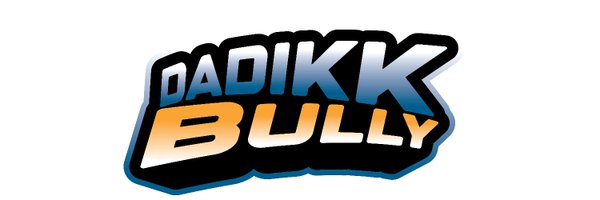 DaDikkBully Profile Banner