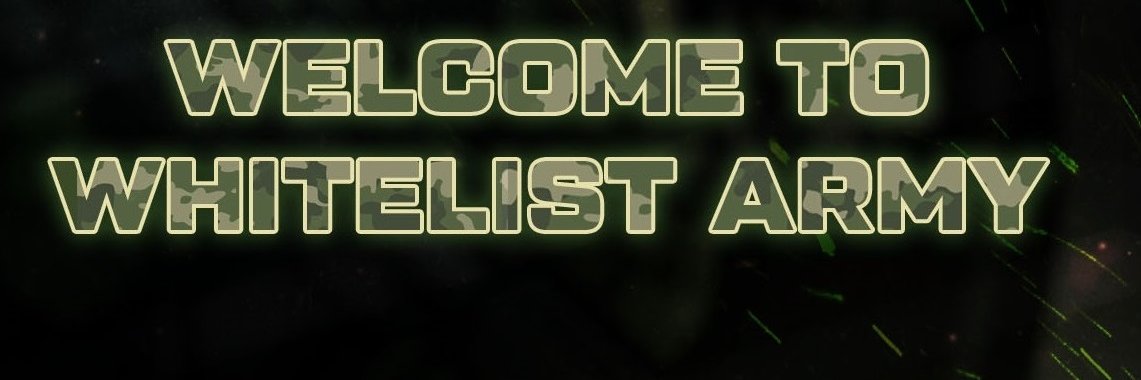 WhitelistArmy4's profile banner image
