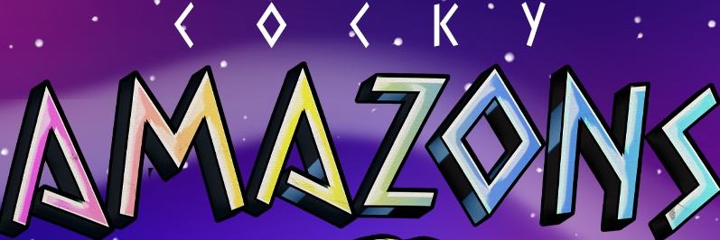 Cocky Amazons (SOLD OUT) banner