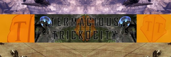 TermaciousTrick Profile Banner