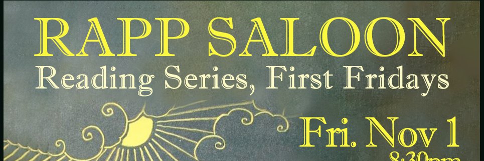 Rapp Saloon Reading Series, First Fridays banner