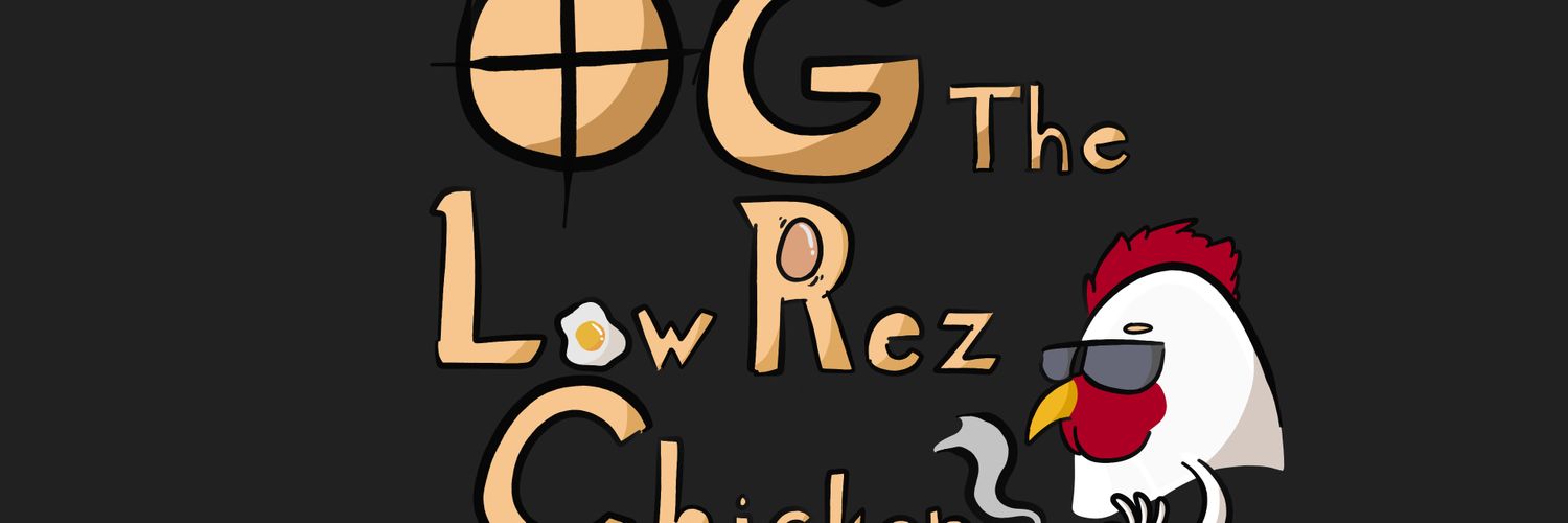 OGTheLowRezChkn's profile banner image