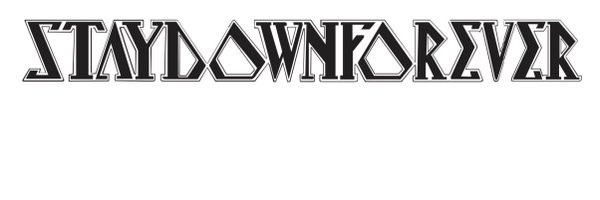STAYDOWNFOREVER Profile Banner