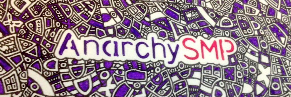 Anarchy_SMP's profile banner image