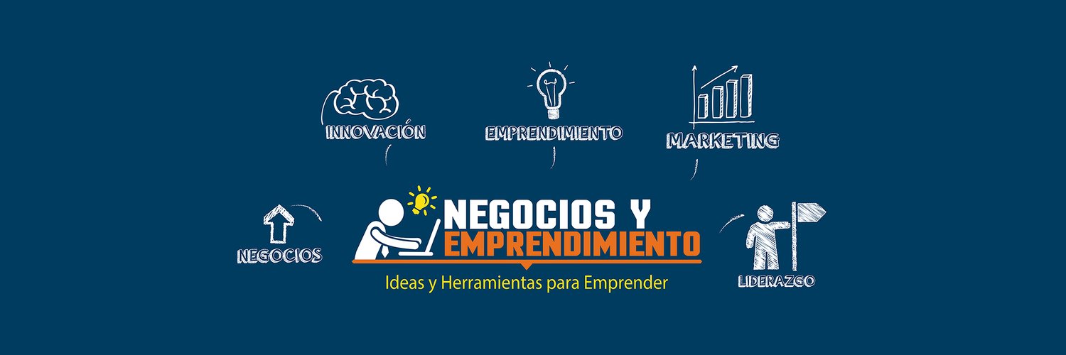 Negocios y Emprendimiento Profile Banner