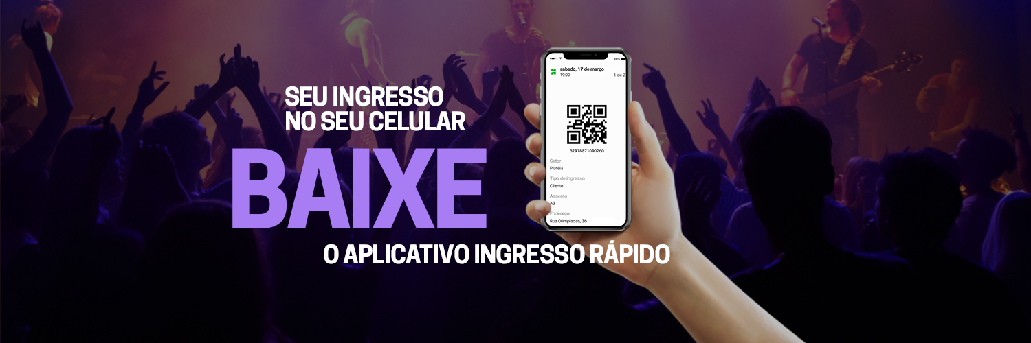 Ingresso Rápido banner