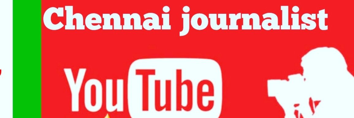 Chennai journalist banner