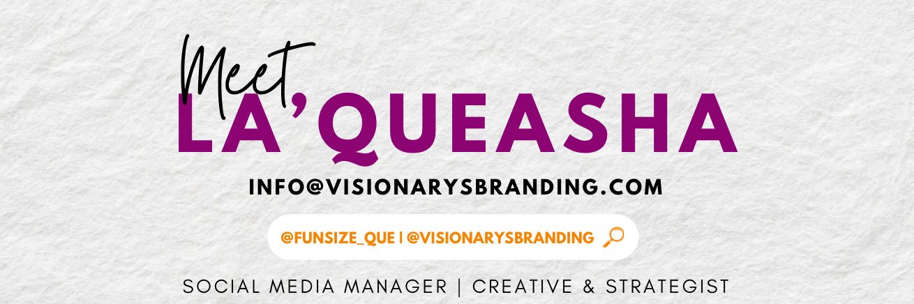 La’Queasha | Social Media Manager | Branding Boss banner