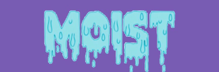 TheRealMoist's profile banner image