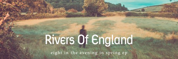 RiversOfEngland Profile Banner