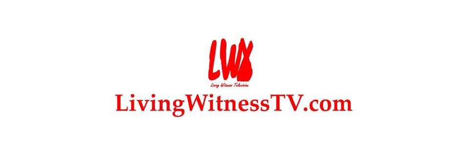 Living Witness TV banner