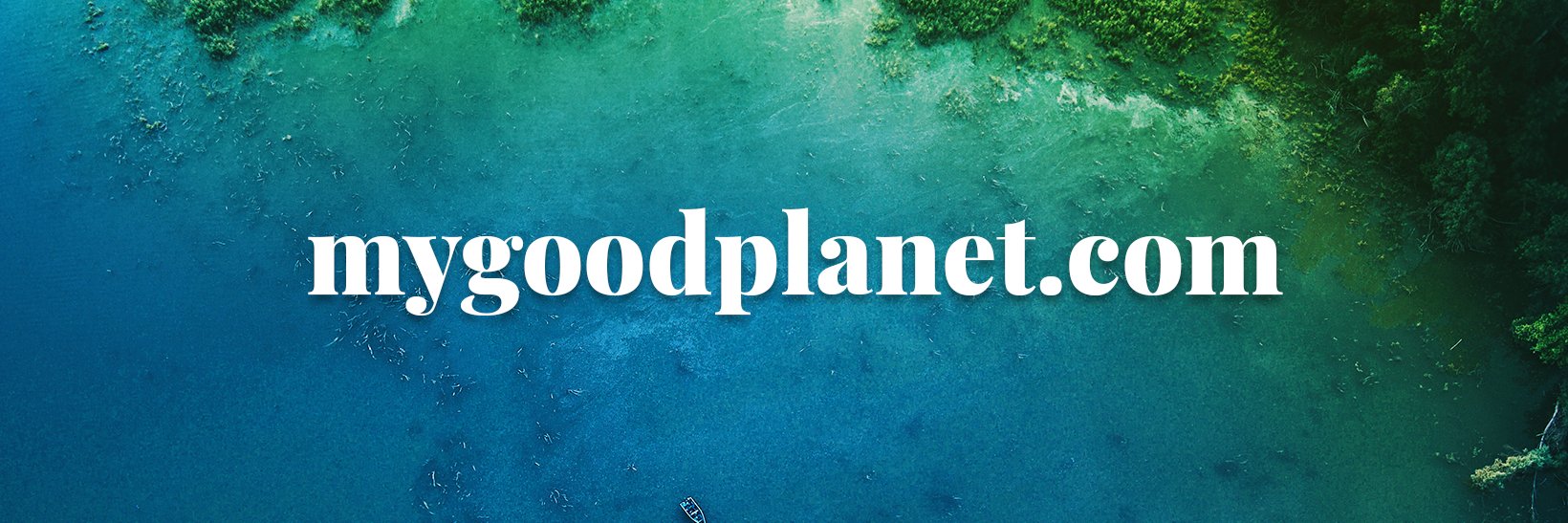 MyGoodPlanet's profile banner image