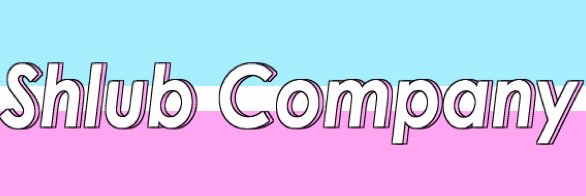 ShlubCo's profile banner image