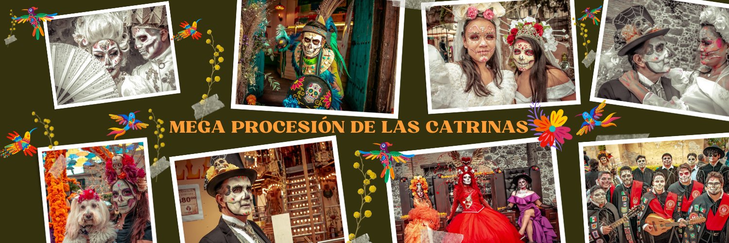 MEGA PROCESIÓN DE LAS CATRINAS banner
