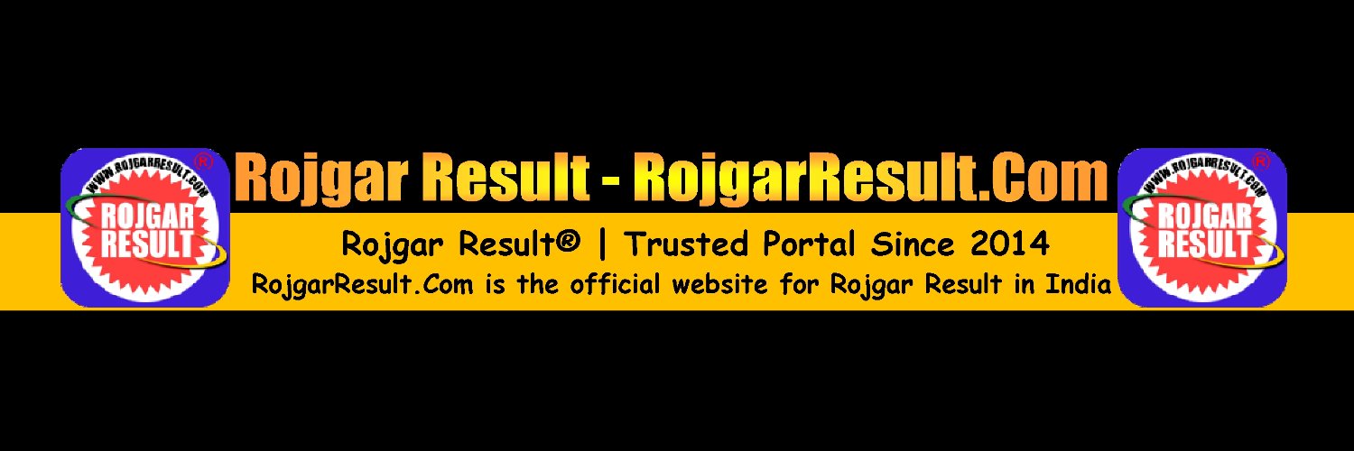 Rojgar Result : RojgarResult.Com ​ banner