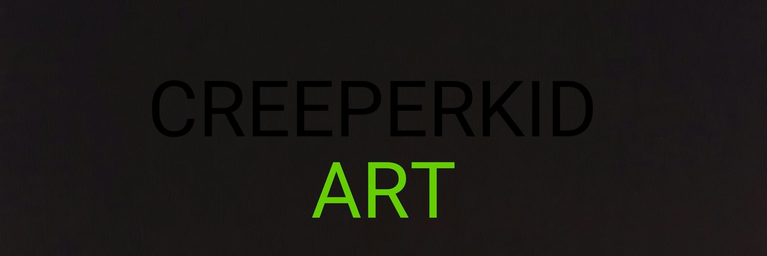 creeperkidart's profile banner image