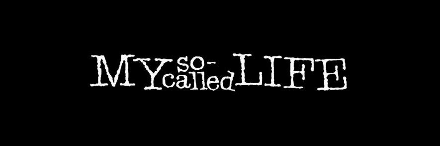 My So-Called Life banner
