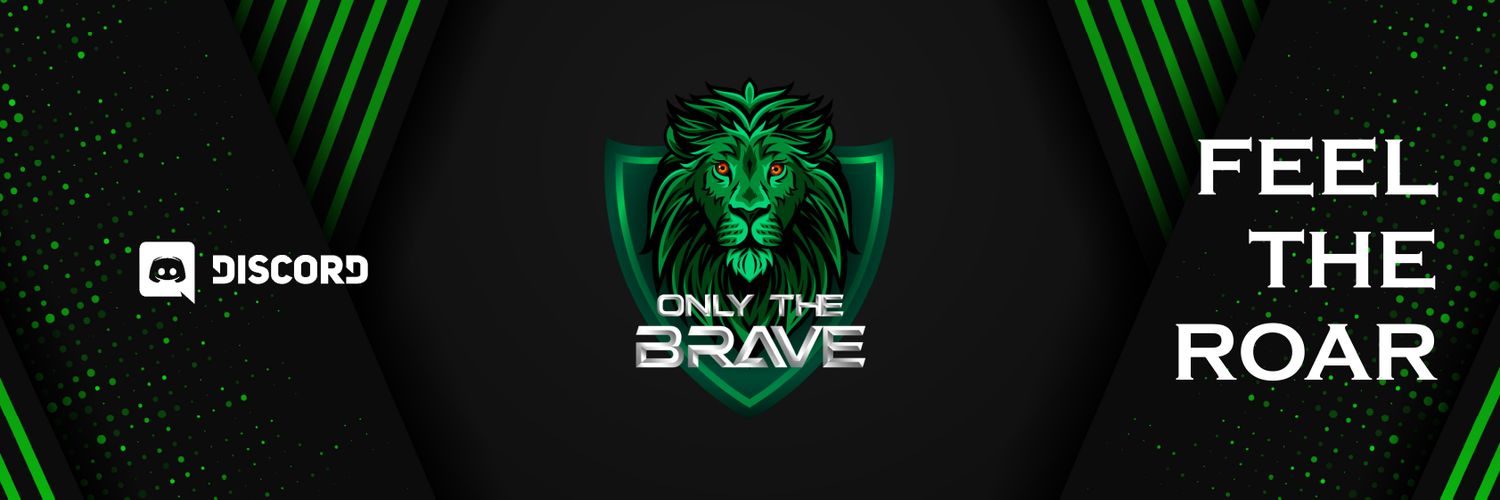 ONLY THE BRAVE banner