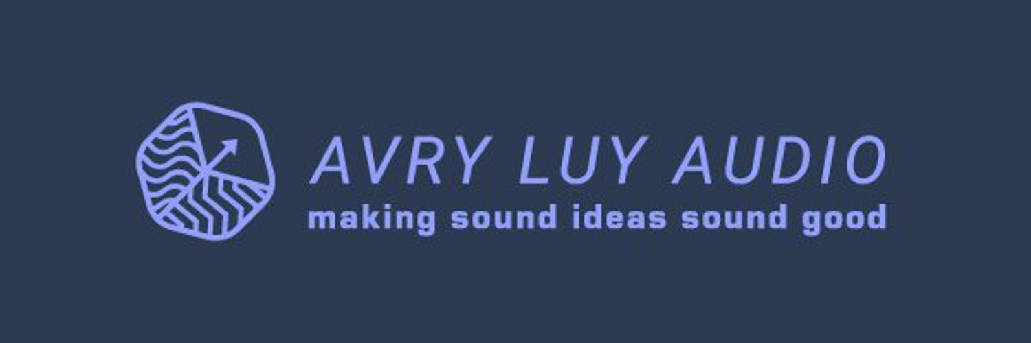 Avry Luy Audio | making sound ideas sound good Profile Banner