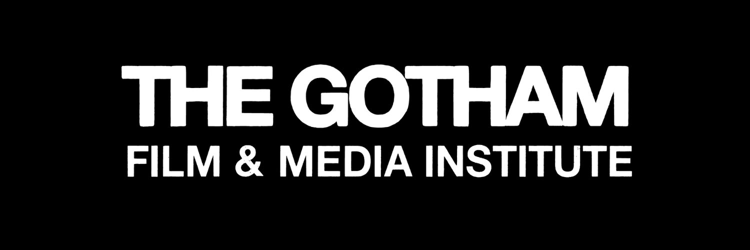 The Gotham Film & Media Institute's banner