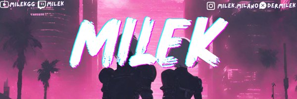 DerMilek Profile Banner