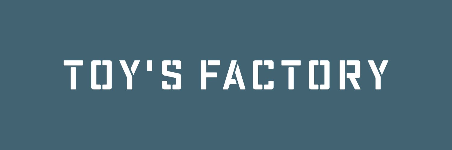TOY'S FACTORY's banner