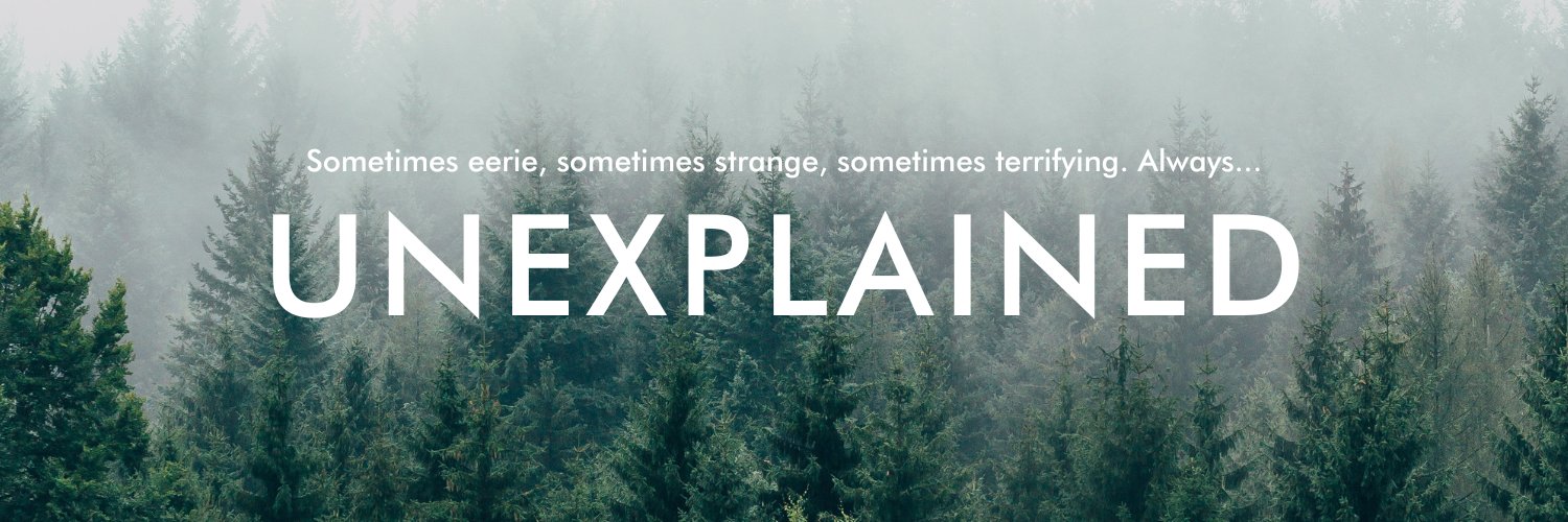 UNEXPLAINED banner