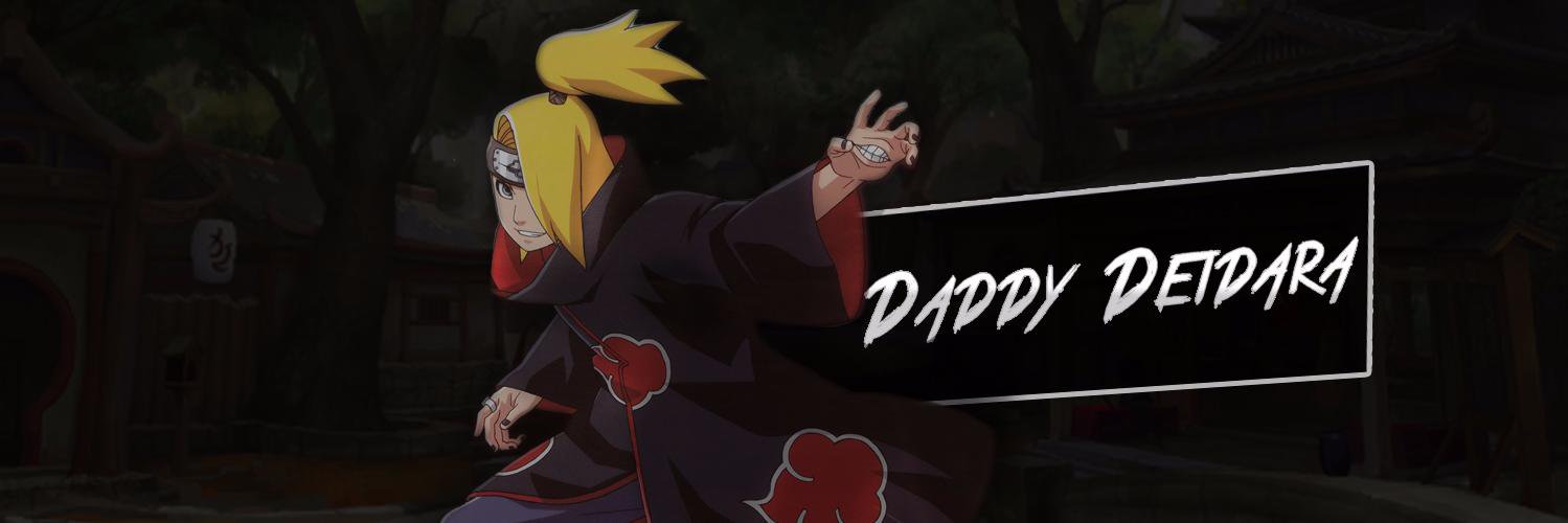 DaddyDeidara's profile banner image
