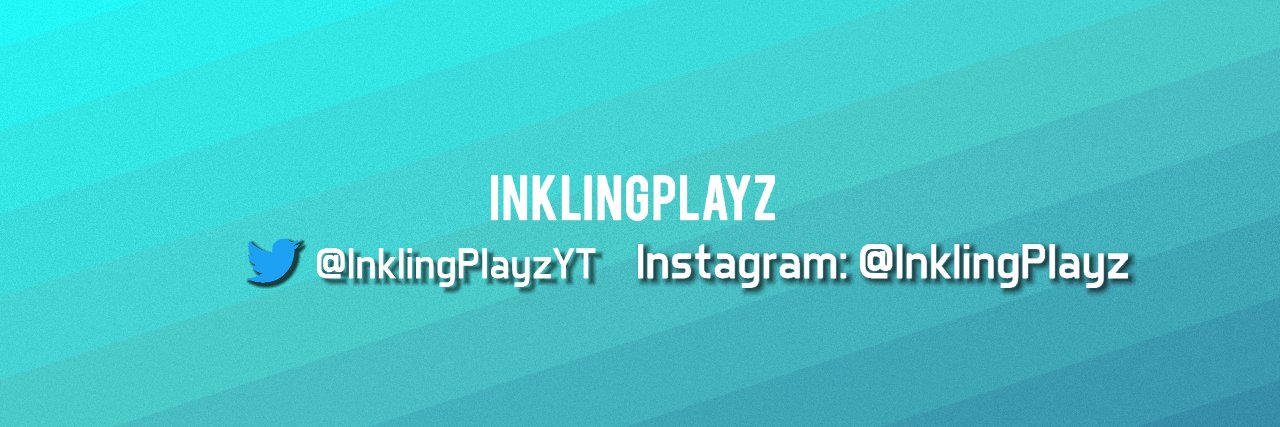 InklingPlayz banner