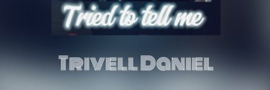 Trivell Daniel banner