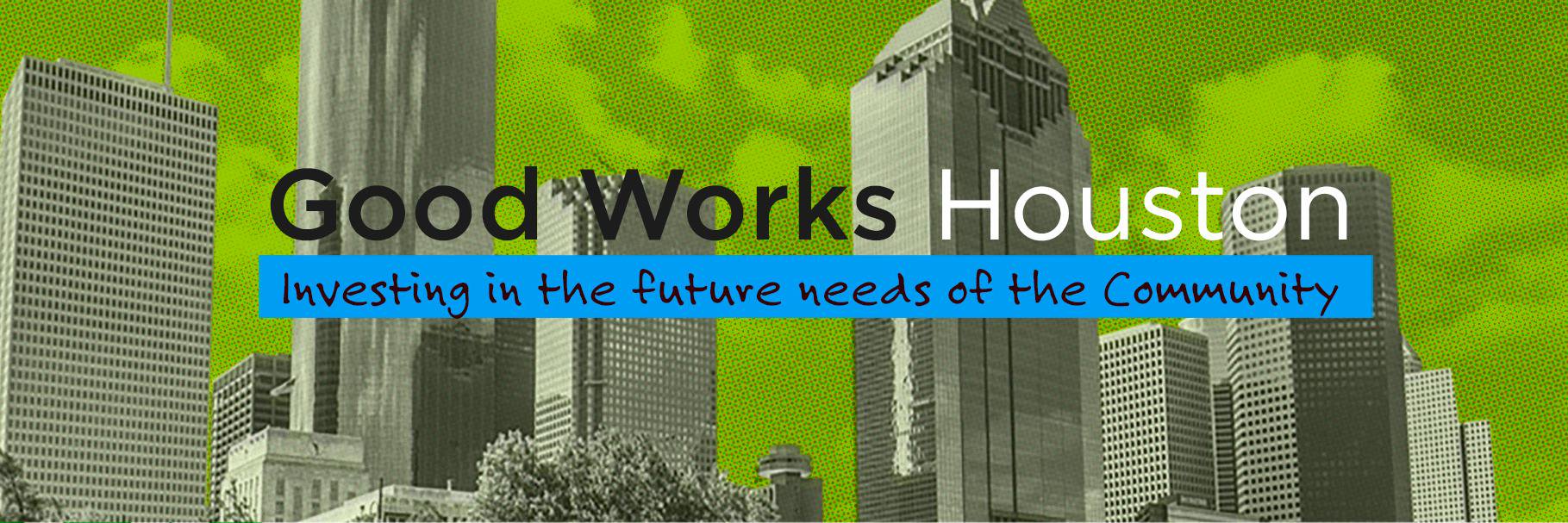 goodworksHOU's profile banner image