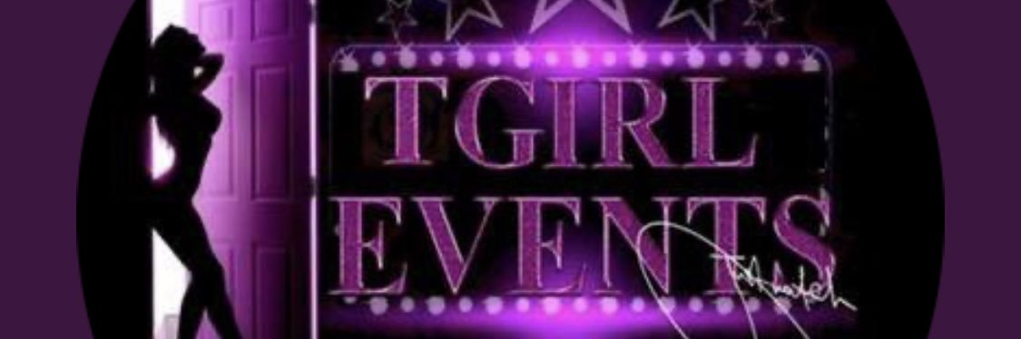 TGIRL EVENTS banner