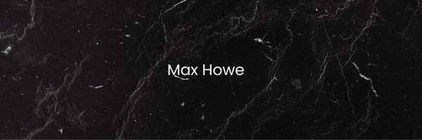 Maxhowe588 Profile Banner