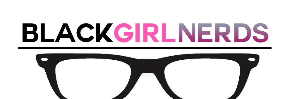 Black Girl Nerds's banner