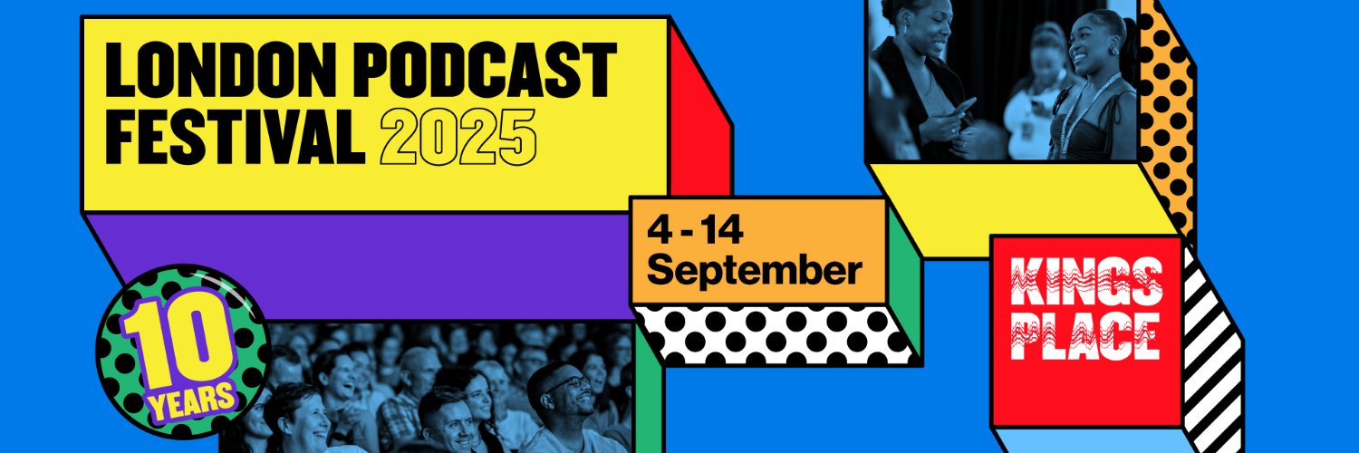 London Podcast Festival banner