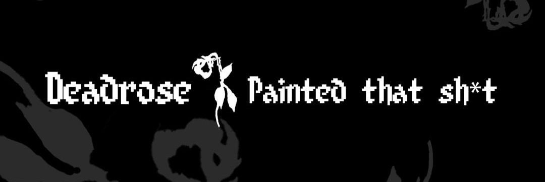 Deadrose265's profile banner image
